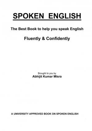 دانلود کتاب SPOKEN ENGLISH Speak English Fluently and Confidently – Part 2 (SPOKEN ENGLISH AND FUNCTIONAL GRAMMAR) B09MBRHD3C