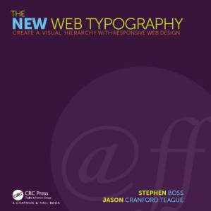 دانلود کتاب The New Web Typography: Create a Visual Hierarchy with Responsive Web Design