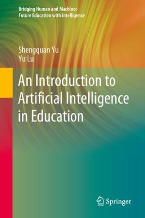 دانلود کتاب An Introduction to Artificial Intelligence in Education