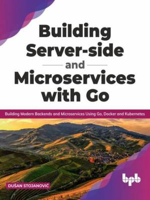 دانلود کتاب Building Server-side and Microservices with Go