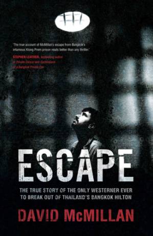 دانلود کتاب Escape_The True Story of the Only Westerner Ever to Break Out of Thailand’s Bangkok Hilton