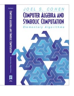 دانلود کتاب Computer algebra and symbolic computation : elementary algorithms