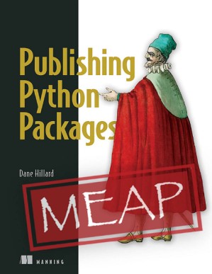 دانلود کتاب Publishing Python Packages (MEAP V03)