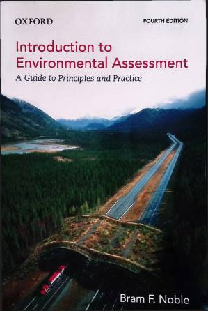 دانلود کتاب Introduction to Environmental Assessment: A Guide to Principles and Practice