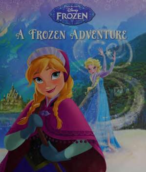 دانلود کتاب Disney Frozen : a Frozen adventure