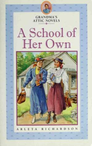 دانلود کتاب A School of Her Own (Eighteen and on Her Own)