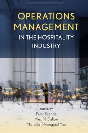 دانلود کتاب Operations Management in the Hospitality Industry