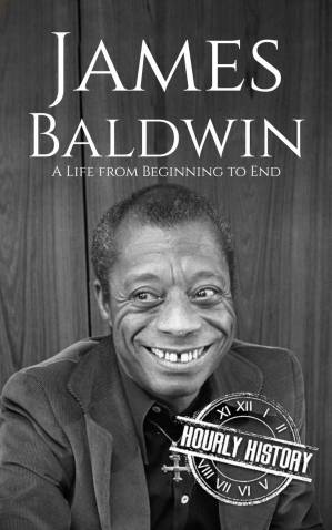 دانلود کتاب James Baldwin: A Life from Beginning to End