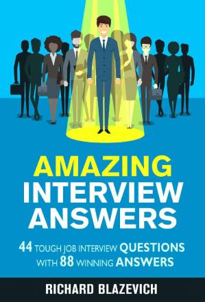 دانلود کتاب Amazing Interview Answers: 44 Tough Job Interview Questions with 88 Winning Answers