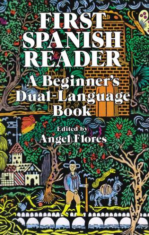 دانلود کتاب First Spanish Reader: A Beginner’s Dual-Language Book