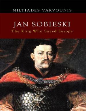 دانلود کتاب Jan Sobieski: The King Who Saved Europe