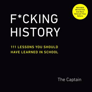 دانلود کتاب F*cking History : 111 Lessons You Should Have Learned in School