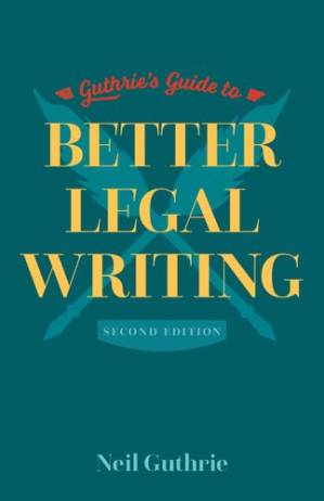 دانلود کتاب Guthrie’s guide to better legal writing