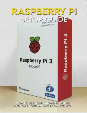 دانلود کتاب Raspberry Pi Setup Guide: How To Use Your Raspberry Pi And Python Programming From Scratch