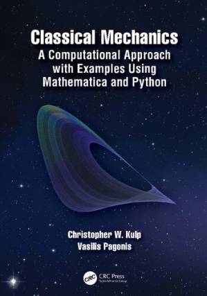 دانلود کتاب Classical Mechanics: A Computational Approach with Examples Using Mathematica and Python