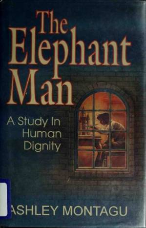 دانلود کتاب The Elephant Man: A study in human dignity