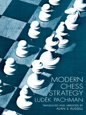 دانلود کتاب Modern Chess Strategy (Dover Chess)