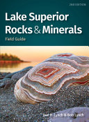 دانلود کتاب Lake Superior Rocks & Minerals Field Guide (Rocks & Minerals Identification Guides), 2nd Edition