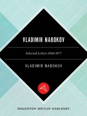دانلود کتاب Vladimir Nabokov: Selected Letters 1940-1977