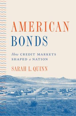 دانلود کتاب American Bonds: How Credit Markets Shaped a Nation