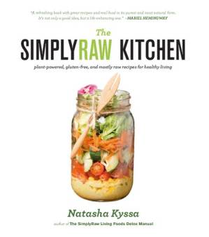 دانلود کتاب The SimplyRaw Kitchen: Plant-Powered, Gluten-Free, and Mostly Raw Recipes for Healthy Living