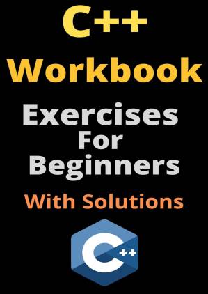 دانلود کتاب C++ Workbook: Exercises For Beginners With Solutions