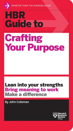 دانلود کتاب HBR Guide to Crafting Your Purpose