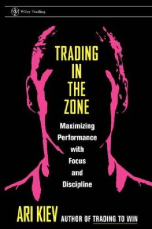 دانلود کتاب Trading in the Zone – Maximizing Performance with Focus and Discipline