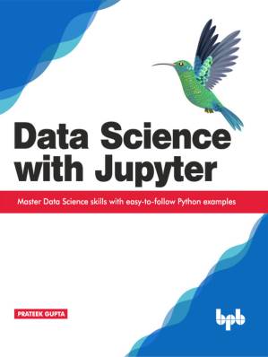 دانلود کتاب Data Science with Jupyter: Master Data Science skills with easy-to-follow Python examples