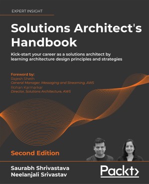دانلود کتاب Solutions Architect’s Handbook – Second Edition