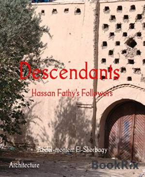 دانلود کتاب Descendants: Hassan Fathy’s Followers