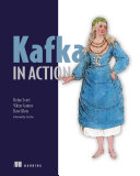 دانلود کتاب Kafka in Action (Final Release)