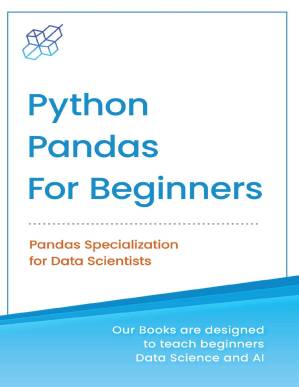دانلود کتاب Python Pandas for Beginners: Pandas Specialization for Data Scientist