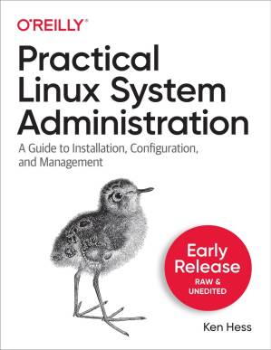 دانلود کتاب Practical Linux System Administration (Fourth Early Release)