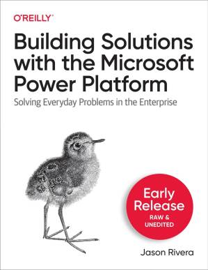 دانلود کتاب Building Solutions with the Microsoft Power Platform