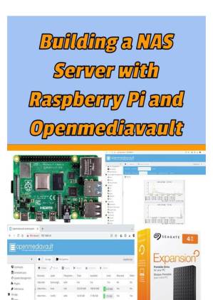 دانلود کتاب Building a NAS Server with Raspberry Pi and Openmediavault