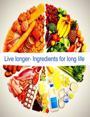 دانلود کتاب Live Longer- Ingredients for long life (book 1)