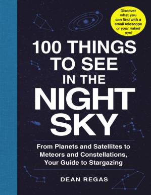 دانلود کتاب 100 Things to see in the Night Sky