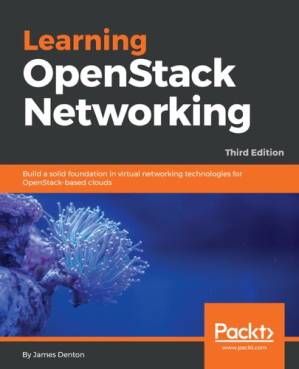 دانلود کتاب Learning OpenStack networking : build a solid foundation in virtual networking technologies for OpenStack-based clouds