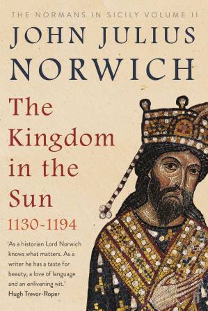 دانلود کتاب The Kingdom in the Sun, 1130-1194 (The Normans in Sicily 2)