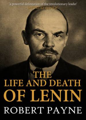 دانلود کتاب The Life and Death of Lenin