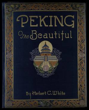 دانلود کتاب Peking the Beautiful 1927