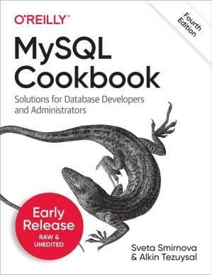 دانلود کتاب MySQL Cookbook, 4th Edition (Sixth Early Release)