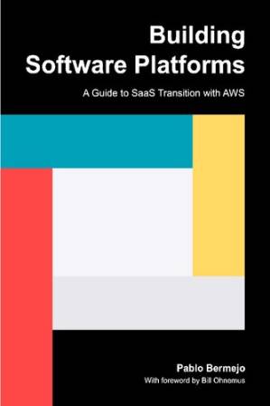 دانلود کتاب Building Software Platforms A guide to SaaS transition with AWS