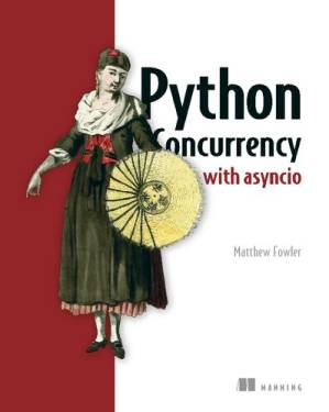 دانلود کتاب Python Concurrency with asyncio