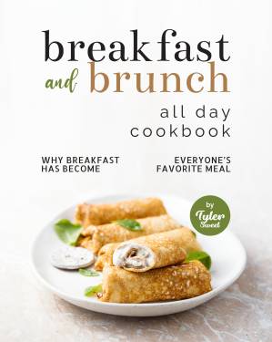 دانلود کتاب Breakfast and Brunch All Day Cookbook