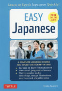 دانلود کتاب Easy Japanese : Learn to Speak Japanese Quickly!