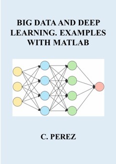 دانلود کتاب Big Data And Deep Learning. Examples With Matlab