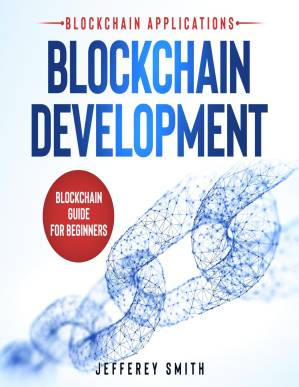 دانلود کتاب Blockchain Development – Blockchain Applications!