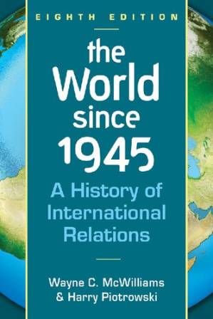 دانلود کتاب The World Since 1945: A History of International Relations
